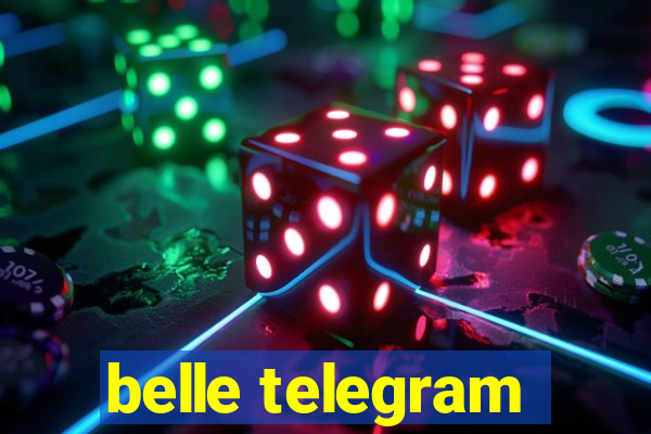 belle telegram